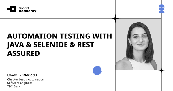 AUTOMATION TESTING WITH JAVA & Selenide & Rest Assured